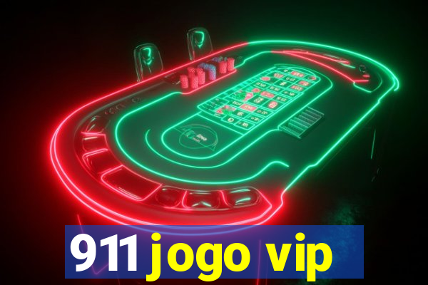 911 jogo vip